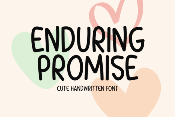 Enduring Promise: A Handwritten Display Font for Authentic Campaigns
