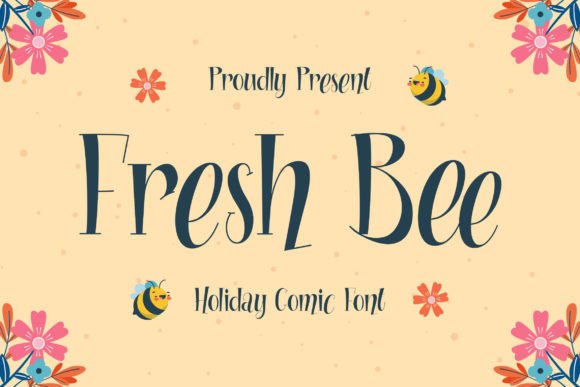 Fresh Bee: A Sweet Display Typeface for Web Design