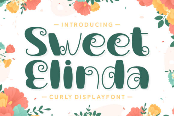 Sweet Elinda: The Whimsical Display Font for Girly Brand Identity